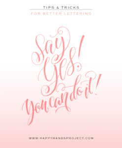 Tips and Tricks for Bettering Lettering via Happy Hands Project