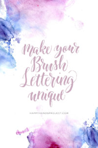 Make Your Brush Lettering Unique via Happy Hands Project