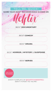 Favorite Netflix Shows Instagram Story Template via Happy Hands Project